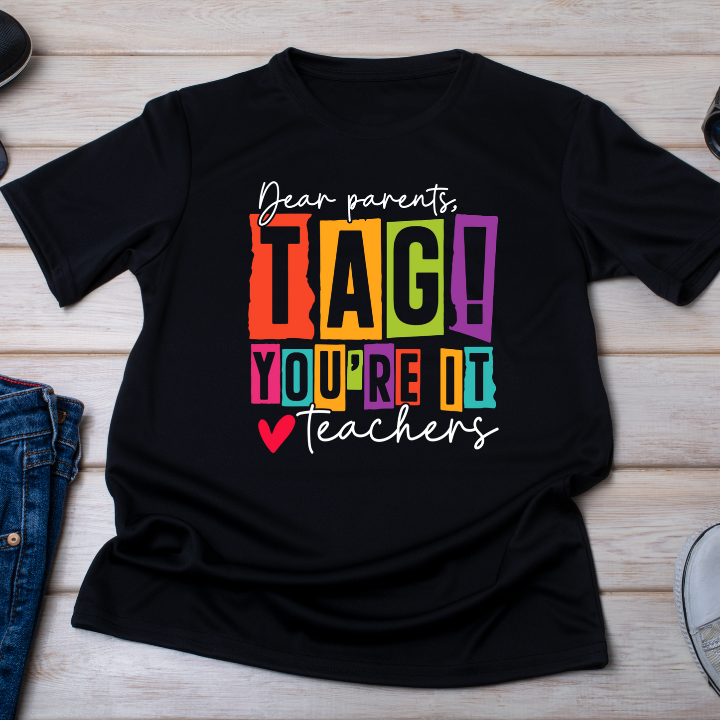 Dear Parents Tag Your It Love, Teachers