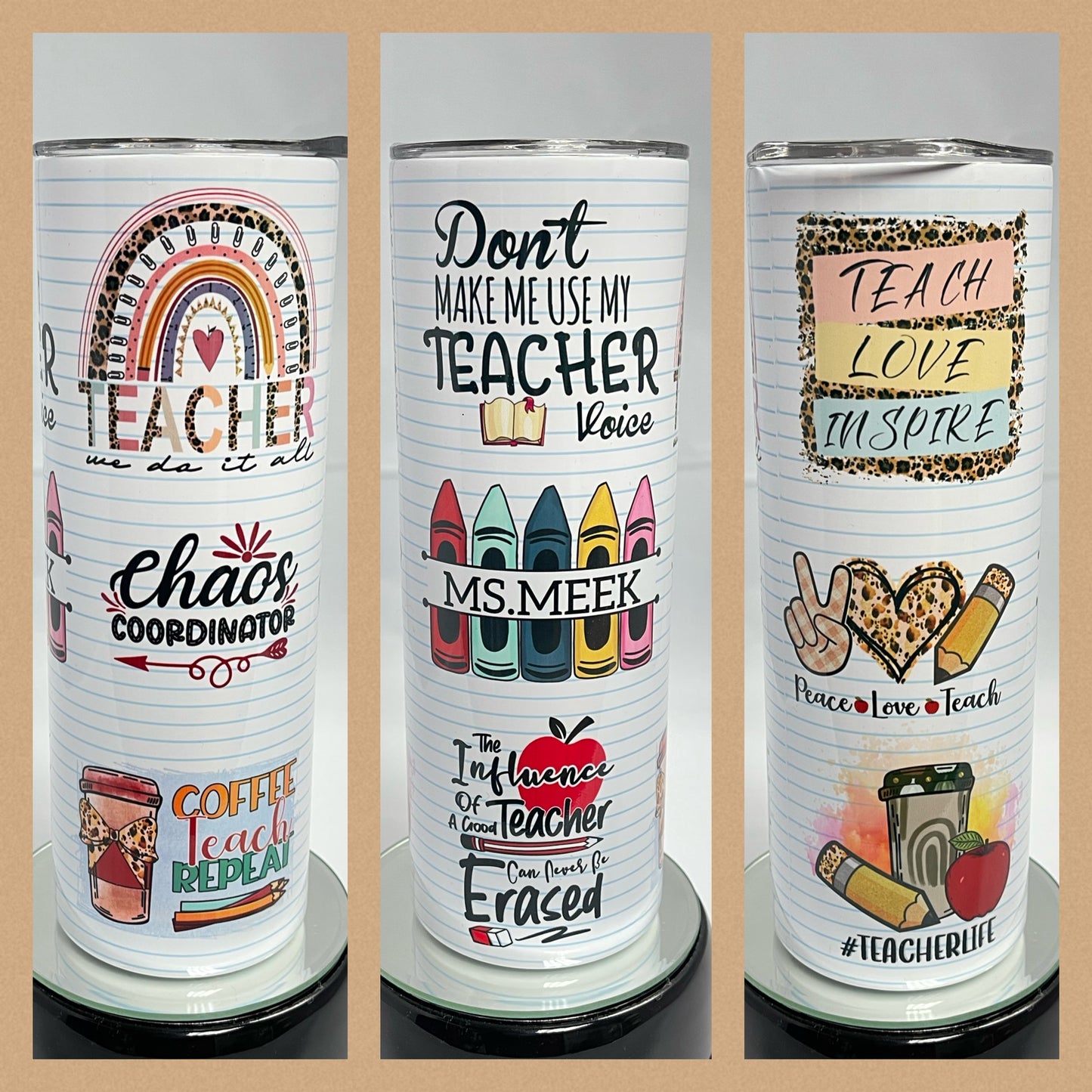 Don't Make Me Use My Teacher Voice & Multi Sayings 20 oz Tumbler Customized with Name