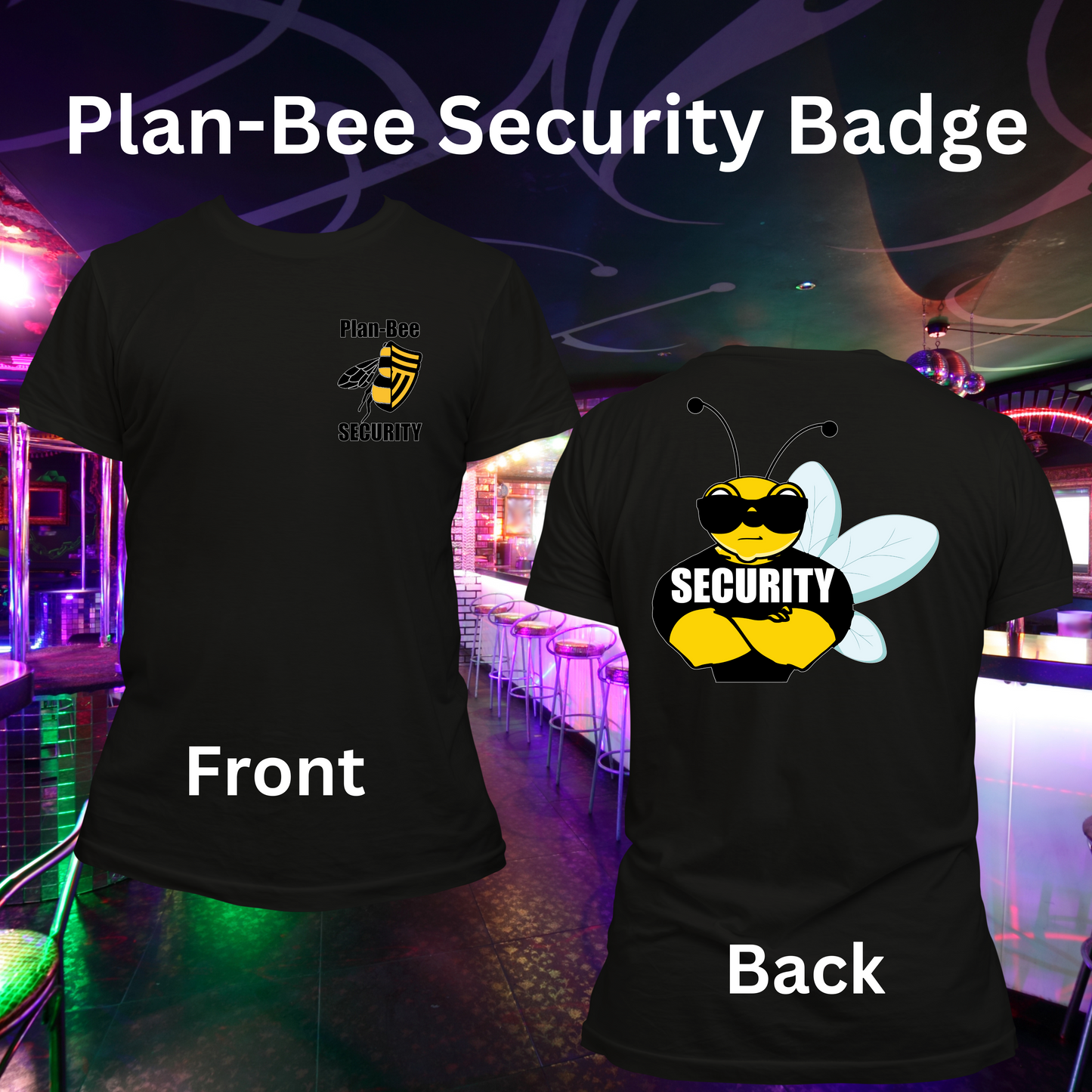 Plan-Bee Security Short Sleeve T-Shirt