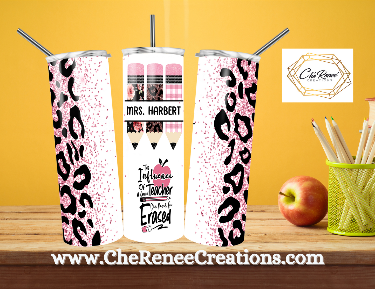 The Influence of a Good Teacher Can Never Be Erased 20 oz Tumbler Customized with Name