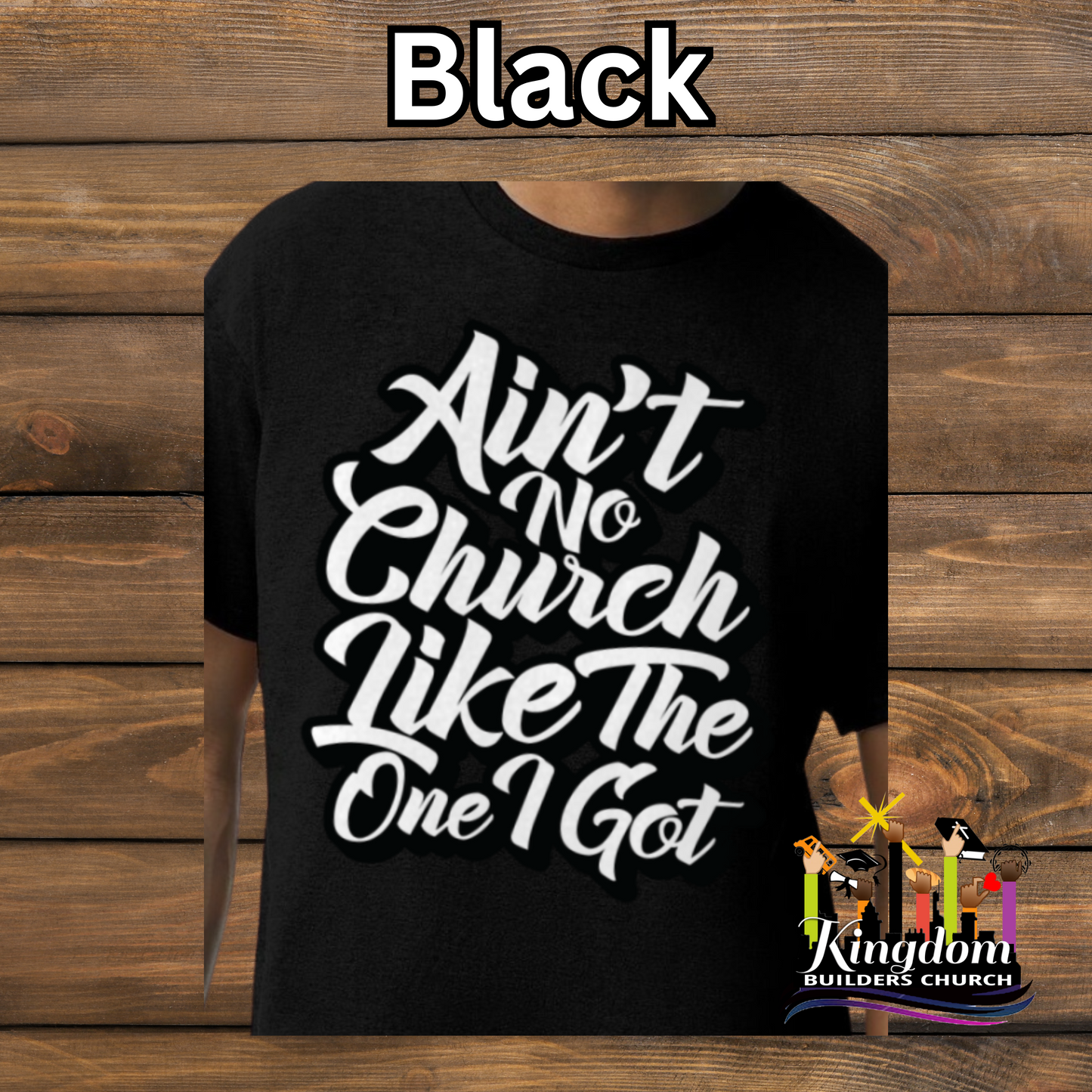 Kingdom Builder Church T-Shirt - Adult