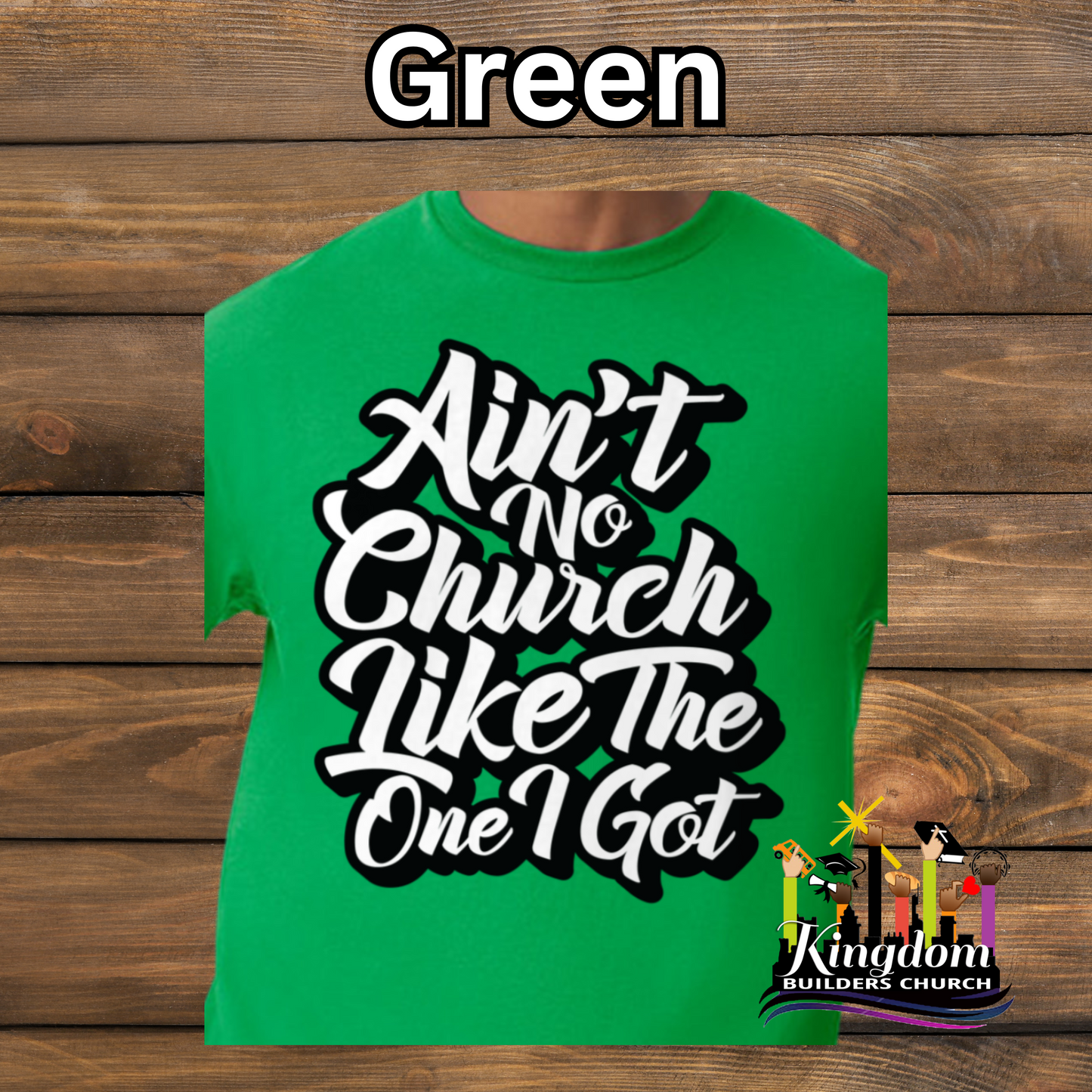 Kingdom Builder Church T-Shirt - Adult
