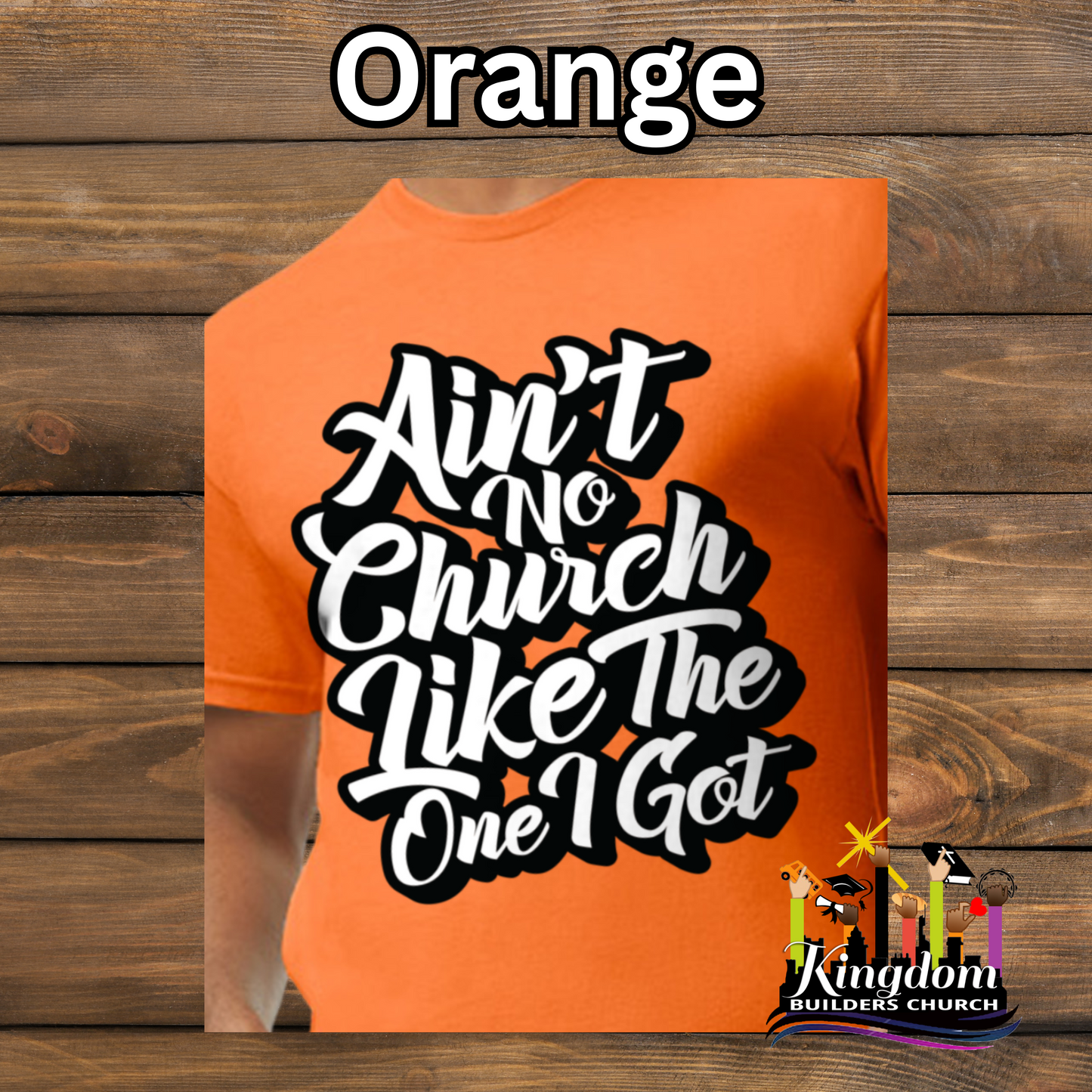 Kingdom Builder Church T-Shirt - Adult