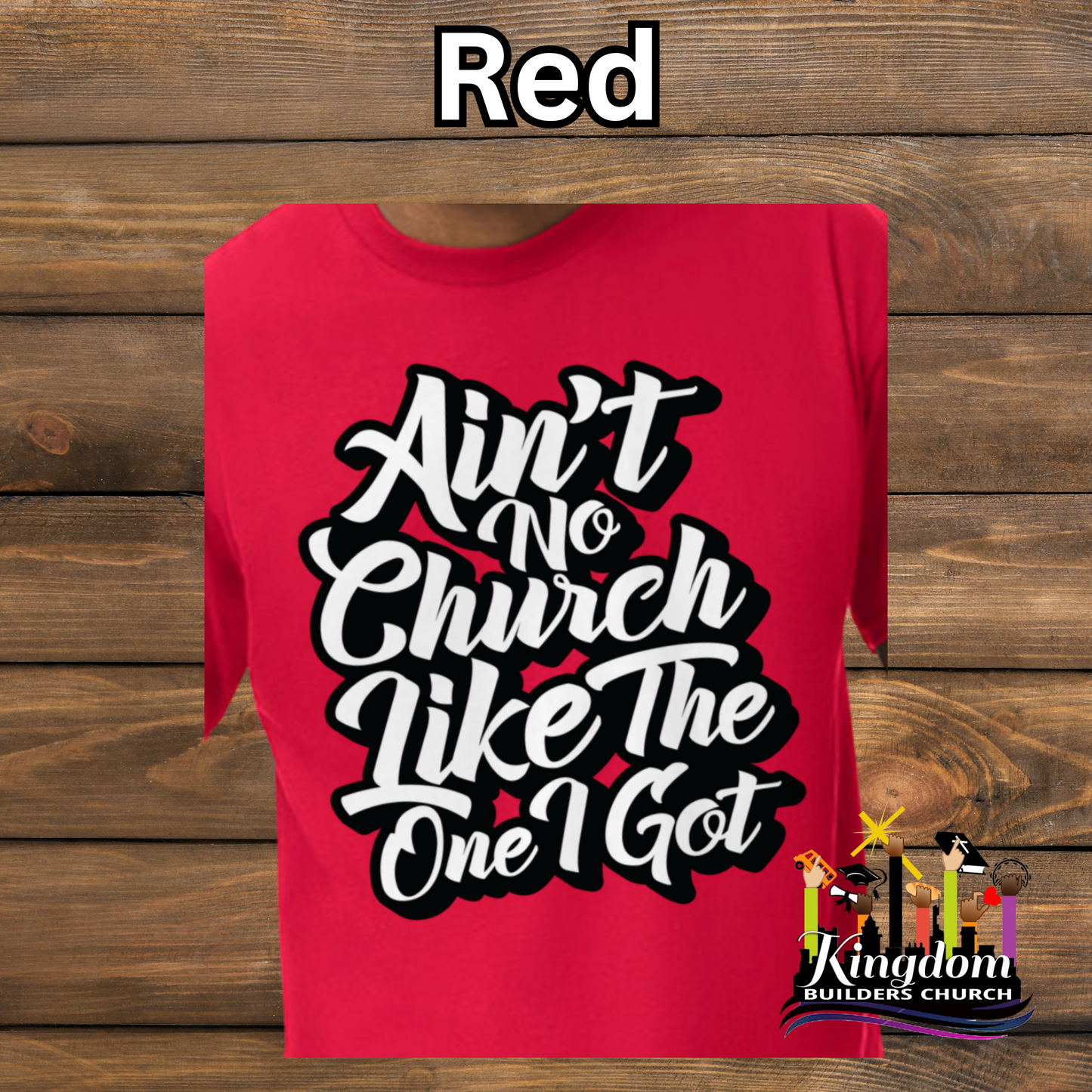 Kingdom Builder Church T-Shirt - Adult